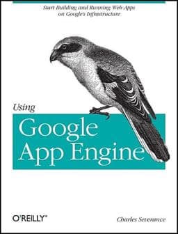 Using Google App Engine 9780596800697