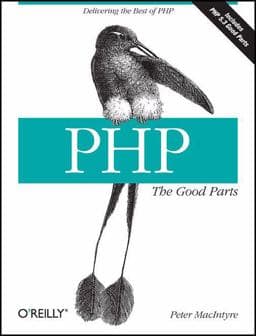 PHP: the Good Parts 9780596804374