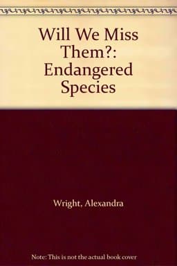 Will We Miss Them? 9780606022781