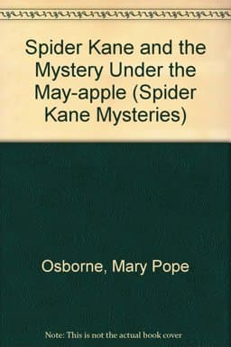 Spider Kane and the Mystery under the May-Apple 9780606190848