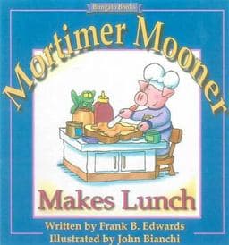 Mortimer Mooner Makes Lunch 9780613063135