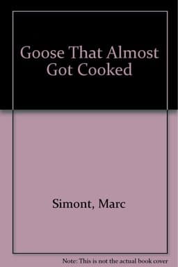 The Goose That Almost Got Cooked 9780613443609