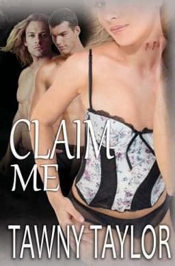 Claim Me 9780615619491