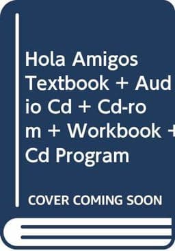Hola Amigos with Audio Cd and Cd Rom and Workbook and Cd Program 6th Edition 9780618451937