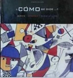 Cómo Se Dice--? 9780618471454