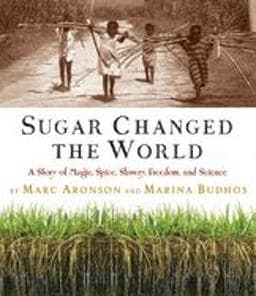 Sugar Changed the World 9780618574926