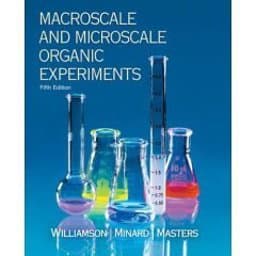 Williamson Macro/microscale Organic Experiments with Passkey 5e 9780618779215