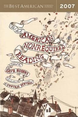 The Best American Nonrequired Reading 2007 9780618902811