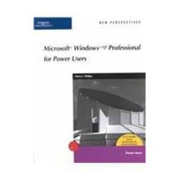 New Perspectives on Microsoft Windows XP Professional for Power Users 9780619100001