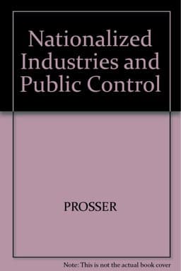 Nationalized Industries and Public Control 9780631139980