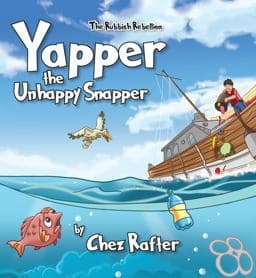 Yapper the Unhappy Snapper 9780648379485