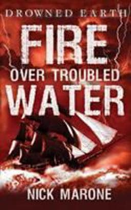 Fire over Troubled Water 9780648421115