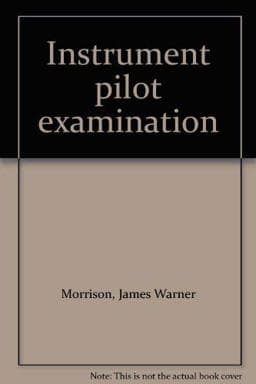 Instrument Pilot Examination 9780668045926