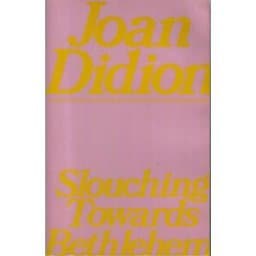 Slouching Towards Bethlehem 9780671248062