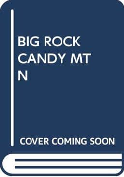 The Big Rock Candy Mountain 9780671828042