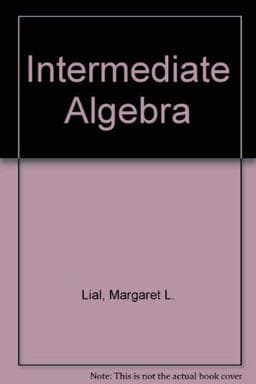 Intermediate Algebra 9780673466365