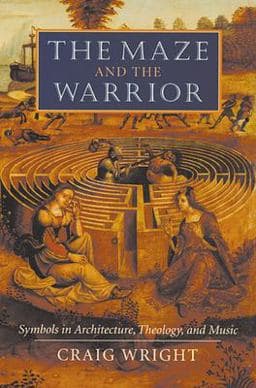 The Maze and the Warrior 9780674013636