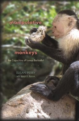 Manipulative Monkeys 9780674060388