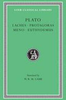 Laches. Protagoras. Meno. Euthydemus 9780674991835