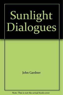 The Sunlight Dialogues 9780685006849