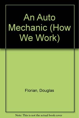 An Auto Mechanic 9780688106362