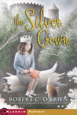 The Silver Crown 9780689841118
