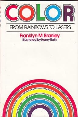 Color, from rainbows to lasers 9780690012569