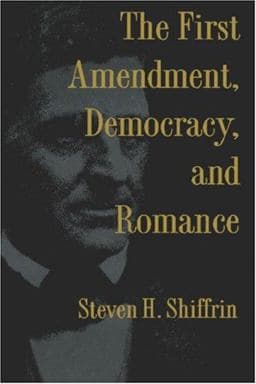 The First Amendment, Democracy, and Romance 9780691000602
