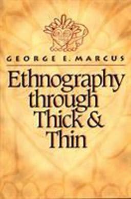 Ethnography Through Thick and Thin 9780691002538