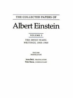 The Collected Papers of Albert Einstein, Volume 2 (English) 9780691085494