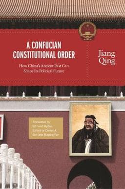 A Confucian Constitutional Order 9780691173573