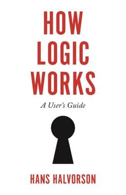 How Logic Works 9780691182223