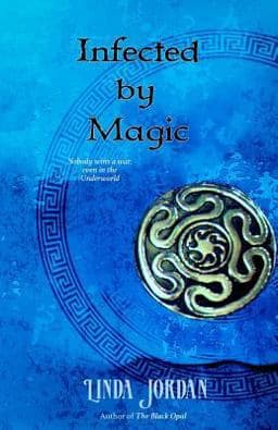 Infected by Magic 9780692373613