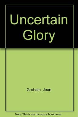 Uncertain Glory 9780708916261