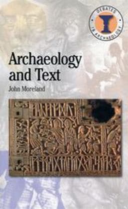 Archaeology and Text 9780715629987