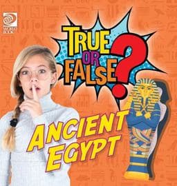 True or False? Ancient Egypt 9780716654186