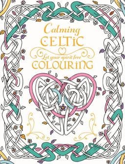 Calming Celtic Colouring 9780717170203