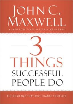 3 Things Successful People Do 9780718016968
