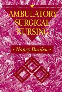 Ambulatory Surgical Nursing 9780721628974