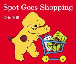 Spot Goes Shopping 9780723289975