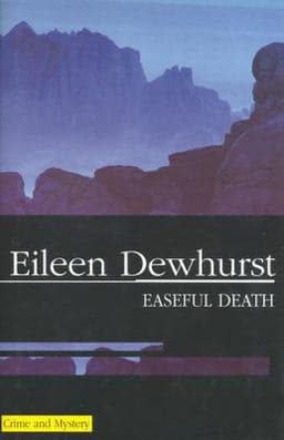 Easeful Death 9780727873132