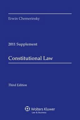 Constitutional Law, 2011 Case Supplement 9780735507272