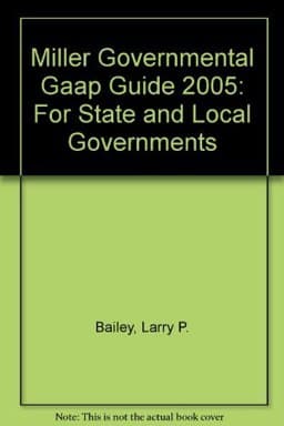 Miller Governmental GAAP Guide 2005 9780735548008