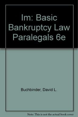 Basic Bankruptcy Law for Paralegals 9780735557543
