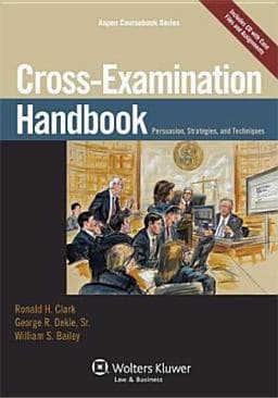 Cross Examination Handbook 9780735598430