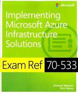 Implementing Microsoft Azure Infrastructure Solutions 9780735697065