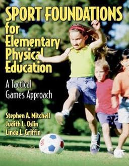 Sport Foundations for Elementary Physical Education 9780736038515