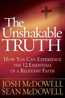The Unshakable Truth 9780736928700