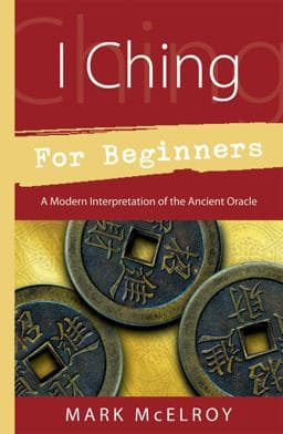 I Ching for Beginners 9780738707440