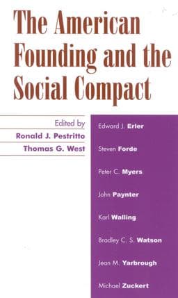 The American Founding and the Social Compact 9780739106655